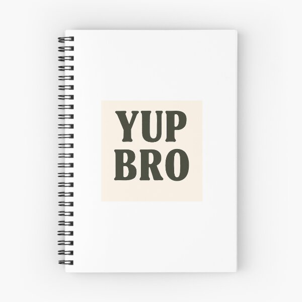 Item preview, YUP BRO print black and white designed and sold by SUPA PRINTZZ.