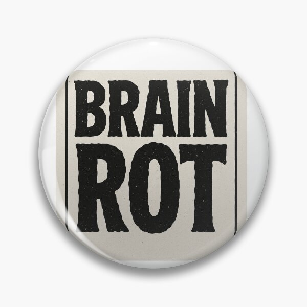Item preview, BRAIN ROT Print designed and sold by SUPA PRINTZZ.