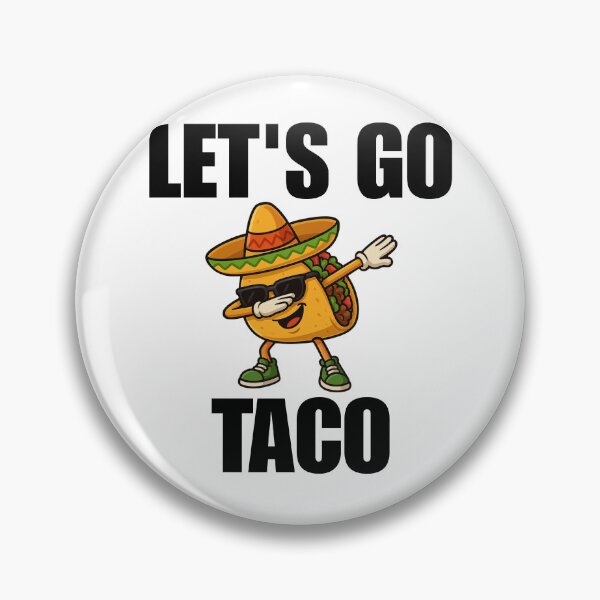 Item preview, Let's Go Taco designed and sold by Vision Crafted.