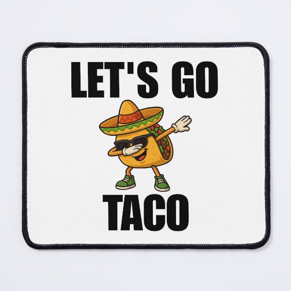 Item preview, Let's Go Taco designed and sold by Vision Crafted.