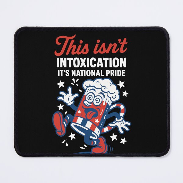 Item preview, This Isn't Intoxication It's National Pride designed and sold by LuminOrb.