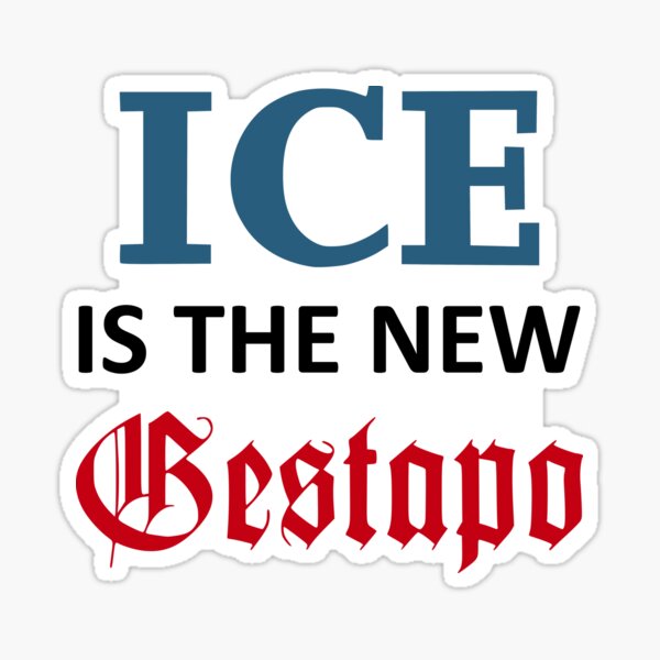 Item preview, ICE Is the New Gestapo designed and sold by LeftAF.