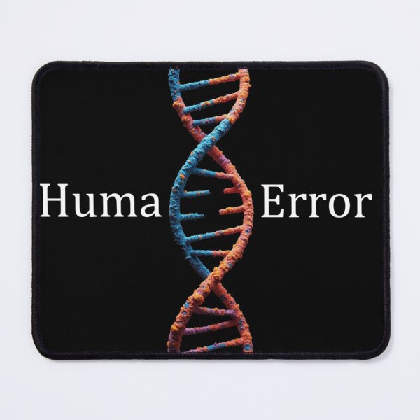 Item preview, Human Error - Broken DNA designed and sold by djp-designs.