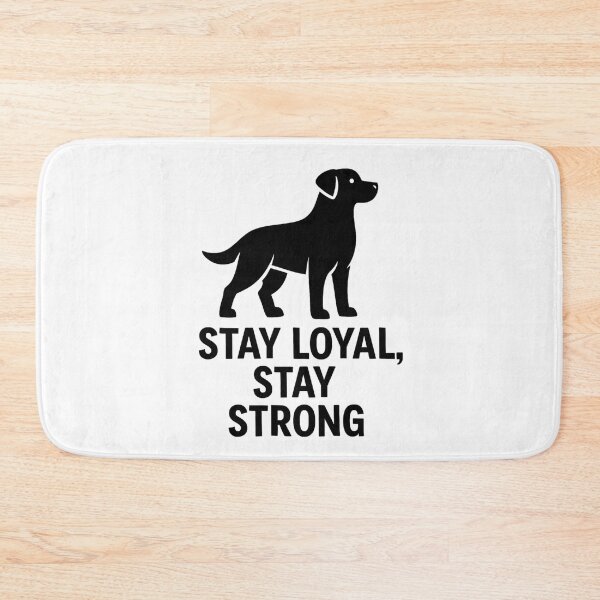 Item preview, STAY LOYAL, STAY STRONG designed and sold by TheWonkyEaselCo.