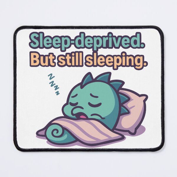 Item preview, Seahorse Sleep-Deprived Cute designed and sold by SoSoSeahorse.