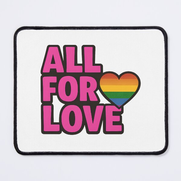 Item preview, All for Love - Bold Pride Design designed and sold by Haus Of Sin.