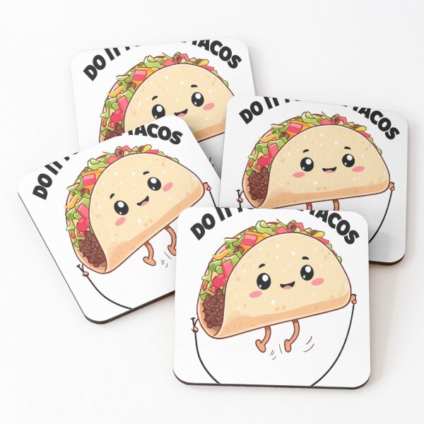 Item preview, do it for the tacos designed and sold by Winther-Art.
