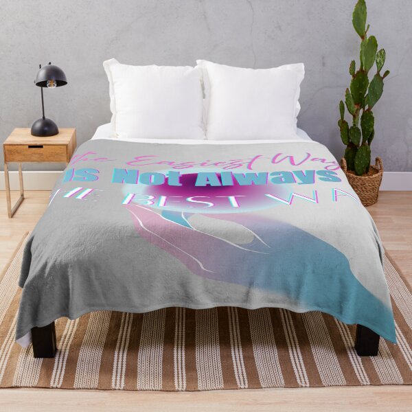 Item preview, The Easiest Way Is Not Always The Best Way designed and sold by BrightrDayMusicArt.