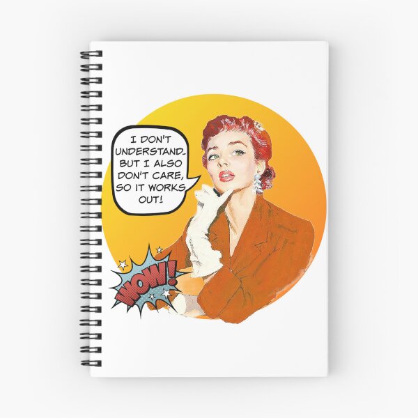 Item preview, I Don't Understand. But I Also Don't Care, So It Works Out! - Office/Women's Humor designed and sold by SSustainable.