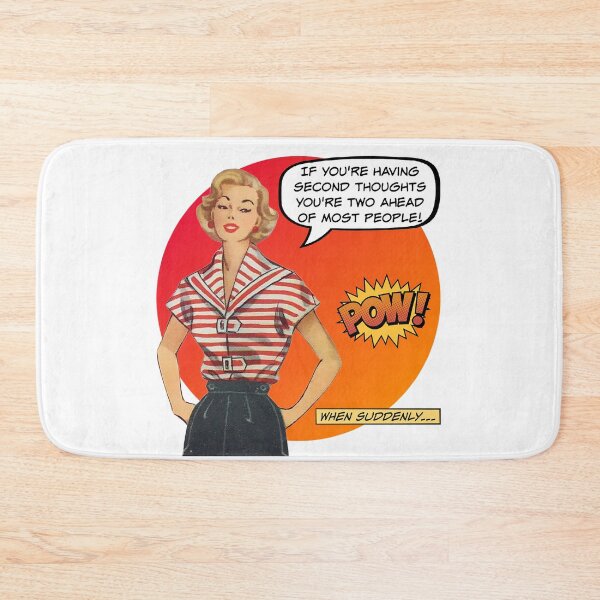 Item preview, If You're Having Second Thoughts! - Office/Women's Humor designed and sold by SSustainable.