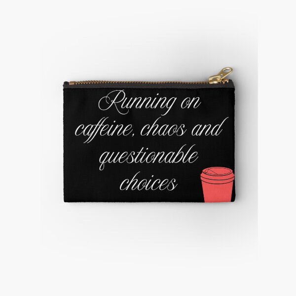 Item preview, Coffee, chaos and questionable decisions – Sarcastic lifestyle saying designed and sold by P.J 's Wildframes.