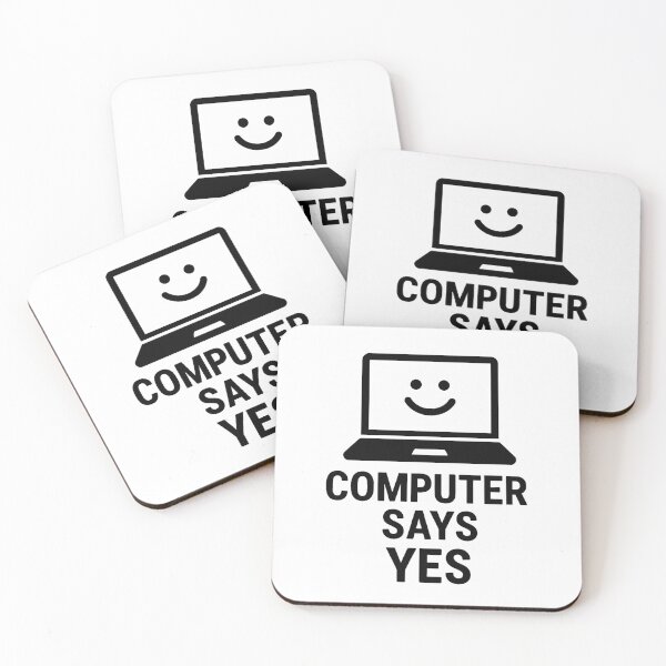 Item preview, COMPUTER SAYS YES designed and sold by TheWonkyEaselCo.