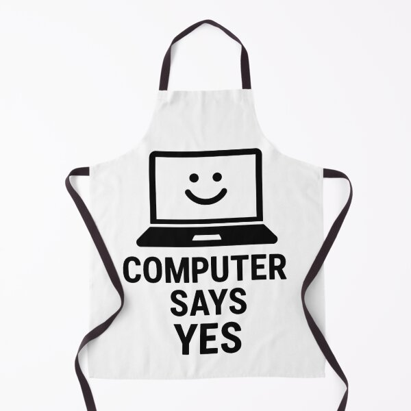 Item preview, COMPUTER SAYS YES designed and sold by TheWonkyEaselCo.