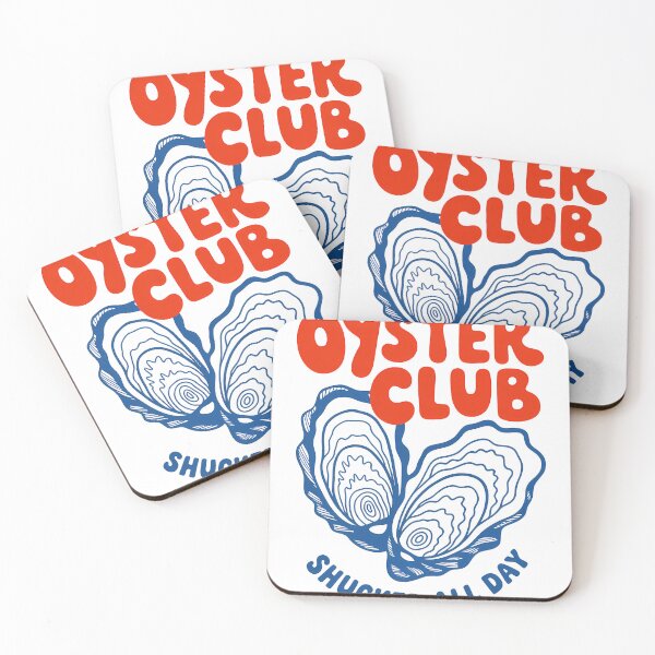 Item preview, Oyster Club Shucked All Day  designed and sold by Pink Pineapple Works.