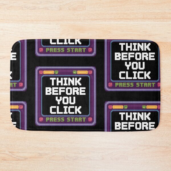 Item preview, Pixel “Think Before You Click” Warning designed and sold by Into The Rabbit Hole.