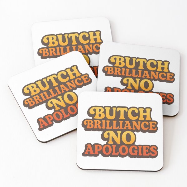Item preview, Butch Brilliance No Apologies – Bold Typography designed and sold by Haus Of Sin.