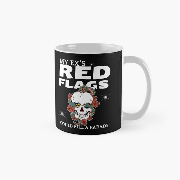 Item preview, My ex red flags designed and sold by Peerless-Prime.
