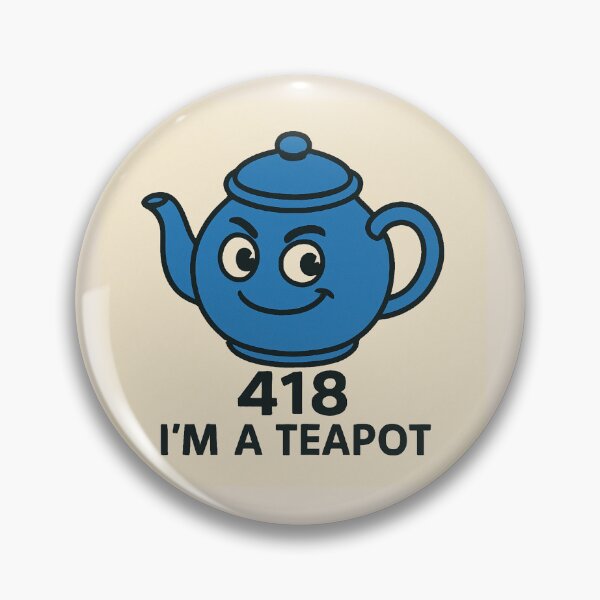 Item preview, 418 I'm a teapot - The best http error code ever... designed and sold by ShortFinalArt.