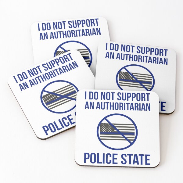 Item preview, I don’t support an authoritarian police state  designed and sold by Rachel the Artist .