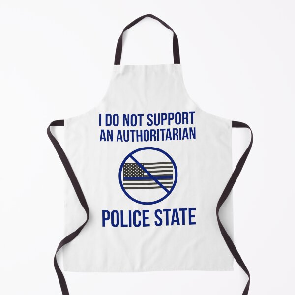 Item preview, I don’t support an authoritarian police state designed and sold by Rachel the Artist .