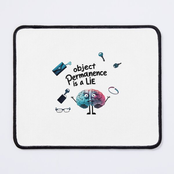 Item preview, Object Permanence Is a Lie – Brain Sticker designed and sold by Victoriella-v.