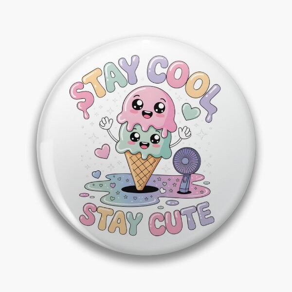 Item preview, Stay Cool, Stay Cute designed and sold by Mikeb233.