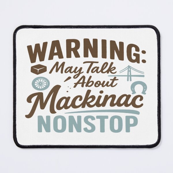 Item preview, Mackinac Obsessed: No Cars, Just Conversations designed and sold by Globalcitytees.