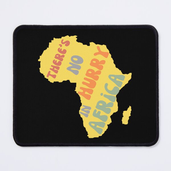 Item preview, No Hurry in Africa designed and sold by Wakimani1.