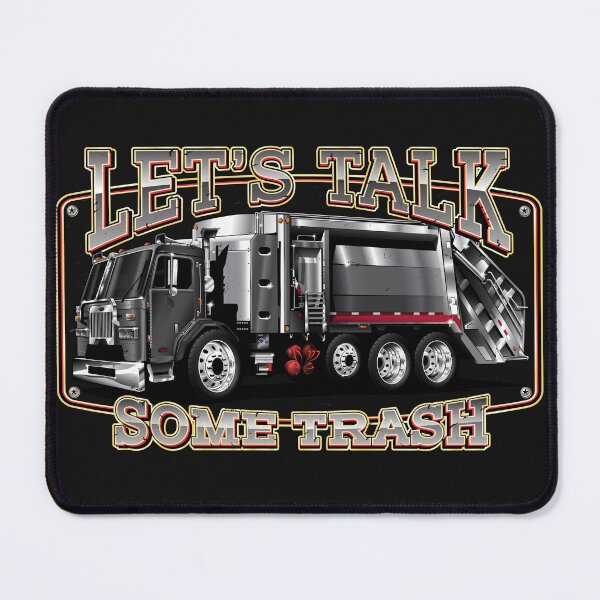 Item preview, Let's Talk Some Trash Rear Loader designed and sold by The Trash Talking Shop.