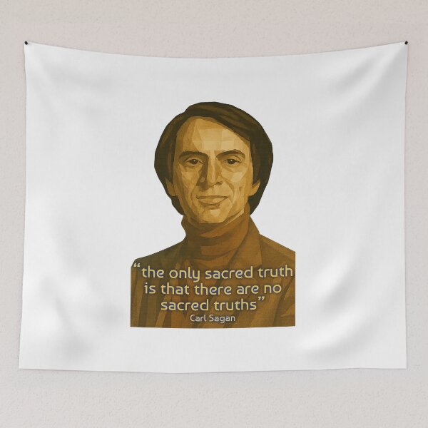 Item preview, Quote by Carl Sagan : “the only sacred truth is that there are no sacred truths” designed and sold by eebee00.