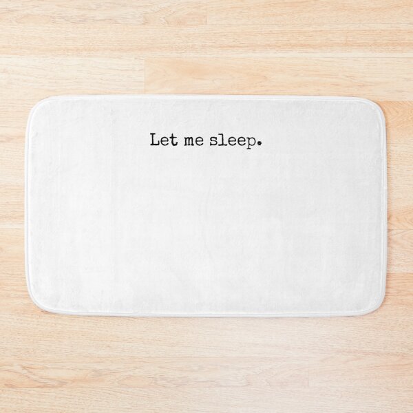 Item preview, Let me sleep funny saying late sleeper humor vintage napping designed and sold by snowry.
