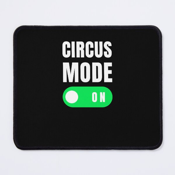 Item preview, Circus mode on funny Circus/Carnival fan designed and sold by snowry.