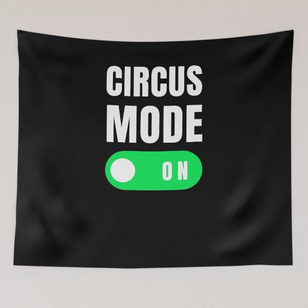 Item preview, Circus mode on funny Circus/Carnival fan designed and sold by snowry.