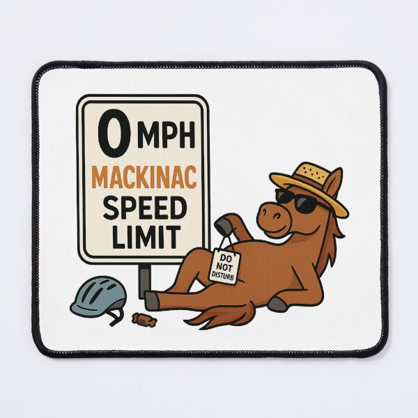 Item preview, 0 MPH – Mackinac Speed Limit designed and sold by Globalcitytees.
