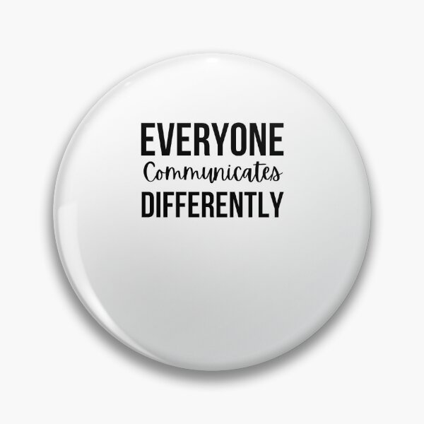 Item preview, Everyone Communicates Differently cute Autism Awareness designed and sold by snowry.