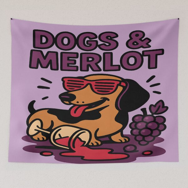 Item preview, Dogs & Merlot designed and sold by Uglyandcute.