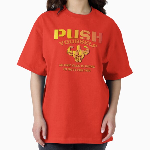 Item preview, Push yourself designed and sold by DesignOnTshirt.