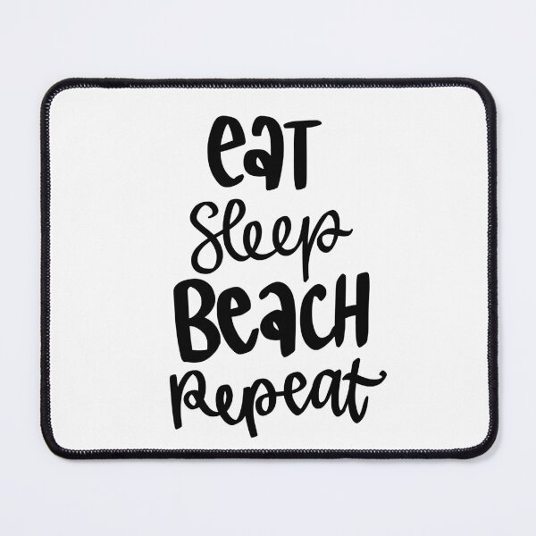 Item preview, Eat. Sleep. Beach. Repeat designed and sold by Ischa2024.