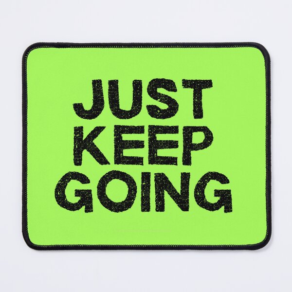 Item preview, Keep going!! designed and sold by ELITHE-DESIGN.