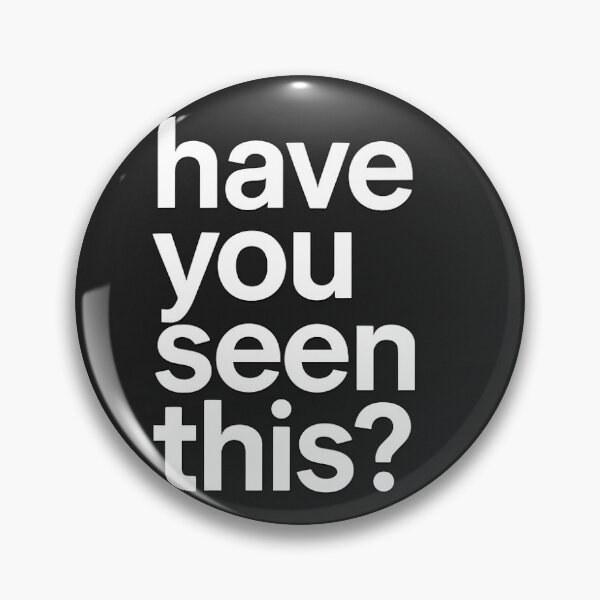 Item preview, ¿Has visto esto? designed and sold by CrossyInk.