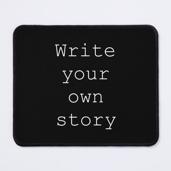 Item preview, Write Your Own Story designed and sold by Good-Looking Corpse.