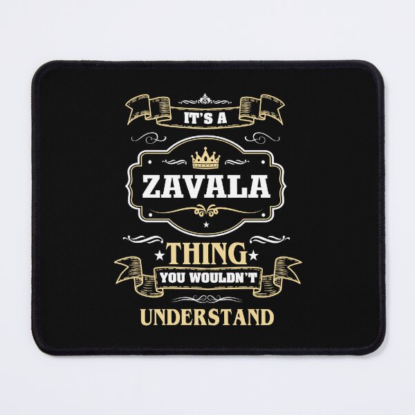 Item preview, It Is A Zavala Thing You Wouldn't Understand Zavala Name Shirt designed and sold by Opera-Dan.