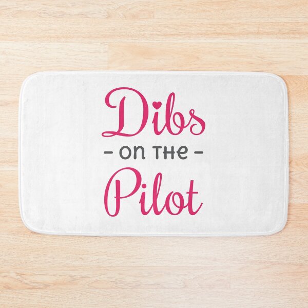 Item preview, Dibs on the Pilot Airman Wife Girlfriend designed and sold by jaygo.