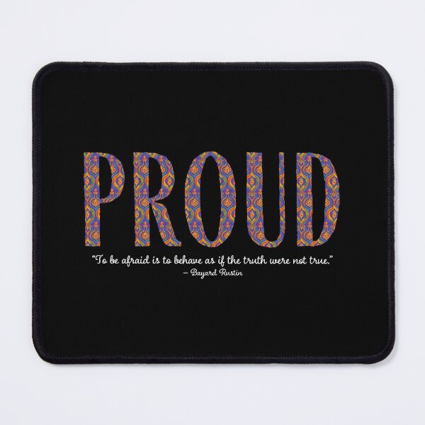 Item preview, Proud — Bayard Rustin Pride Quote Art designed and sold by thaneydesign.