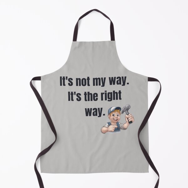 Item preview, It's not my way.... designed and sold by Tshirtsandshit.