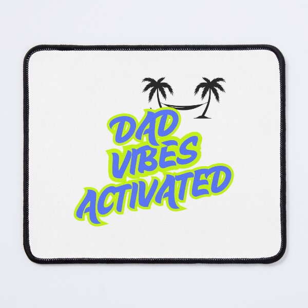 Item preview, Dad Vibes Activated designed and sold by OliRoseCreatives.