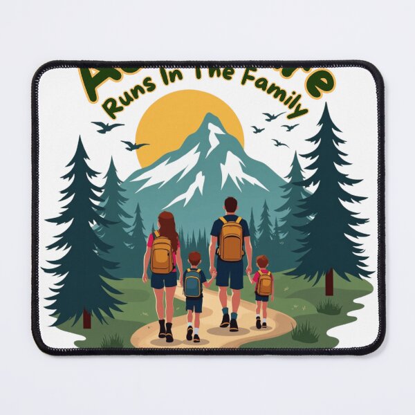 Item preview, Adventure Runs In The Family designed and sold by PerkzPrints.