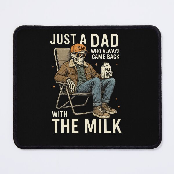 Item preview, Just A Dad Who Always Came Back With The Milk,Skeleton Fatherhood,Fathers Day,Funny Dad,Dad Joke designed and sold by Orvista.