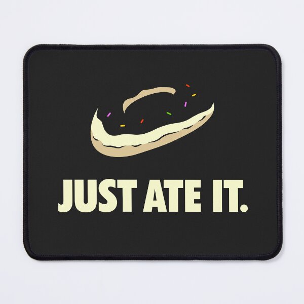 Item preview, Just Ate It designed and sold by visualcraftsman.