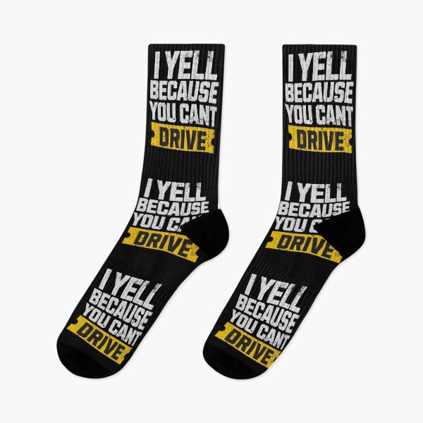 Item preview, I Yell Because You Cant Drive Funny Sarcastic Humor Racing Driver designed and sold by CarantinedChaos.